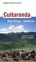 Culturonda Alto Adige - Südtirol