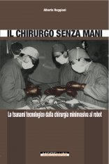Il chirurgo senza mani
